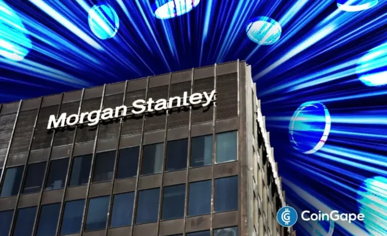  Breaking: $8 Trillion Morgan Stanley Opens Bitcoin Investments to All Wealth Clients