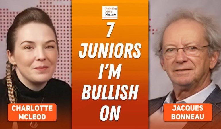  Jacques Bonneau: How I Pick Junior Miners, Plus 7 Stocks I Like Now